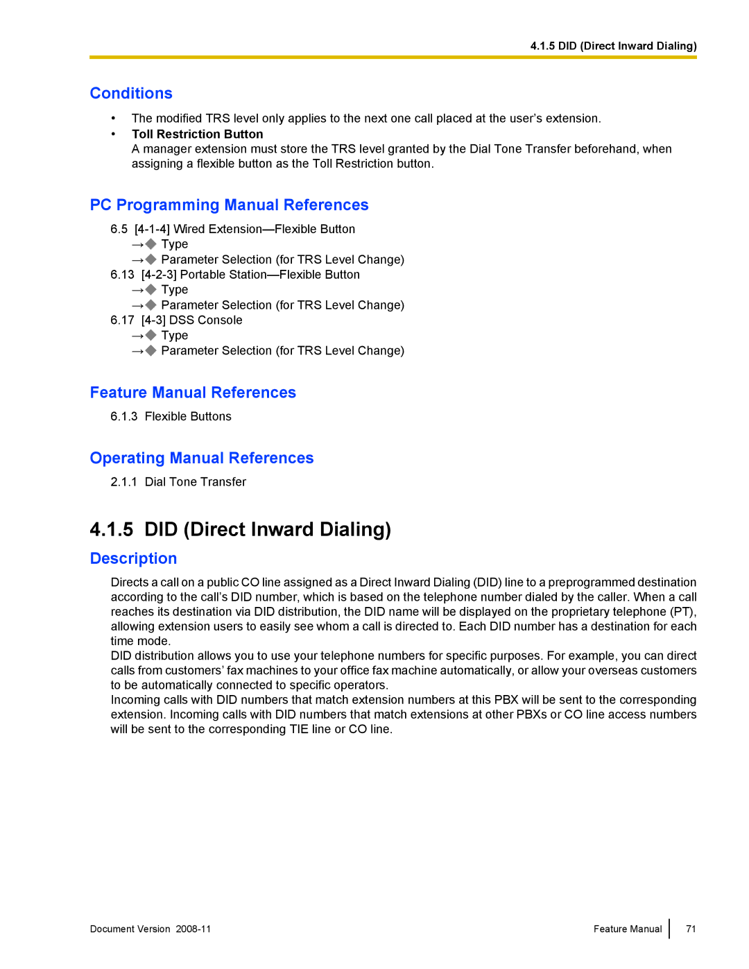 Panasonic KX-TDA50 manual Did Direct Inward Dialing, Toll Restriction Button 