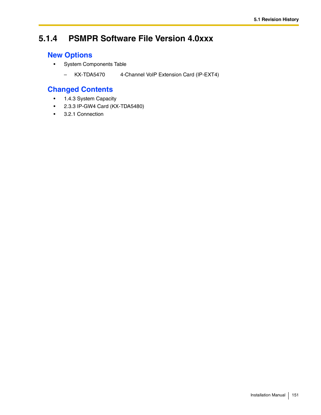 Panasonic KX-TDA50 installation manual System Capacity IP-GW4 Card KX-TDA5480 Connection 