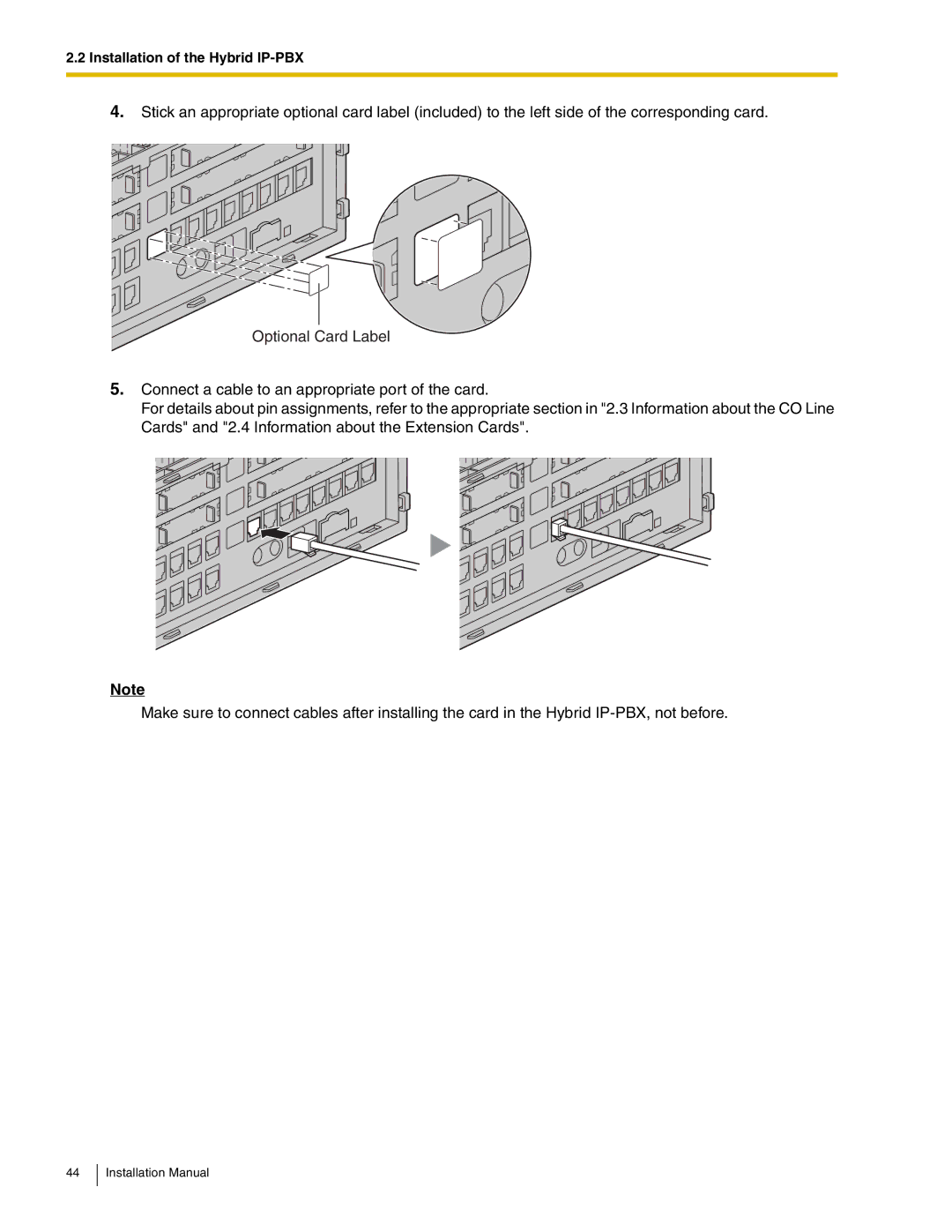 Panasonic KX-TDA50 installation manual Installation of the Hybrid IP-PBX 