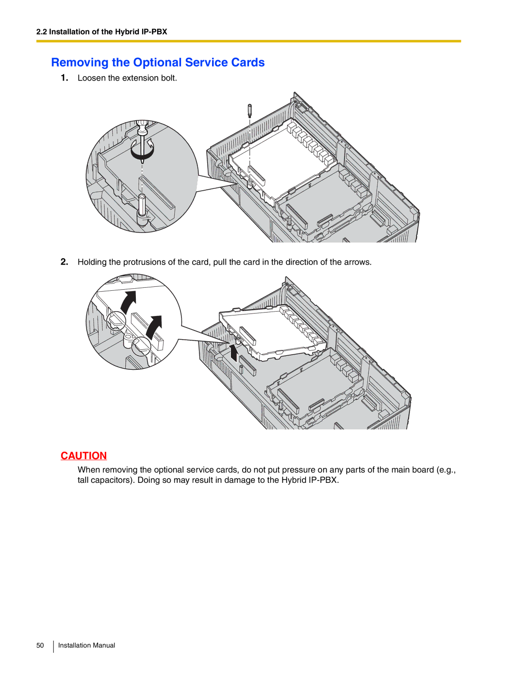 Panasonic KX-TDA50 installation manual Removing the Optional Service Cards 