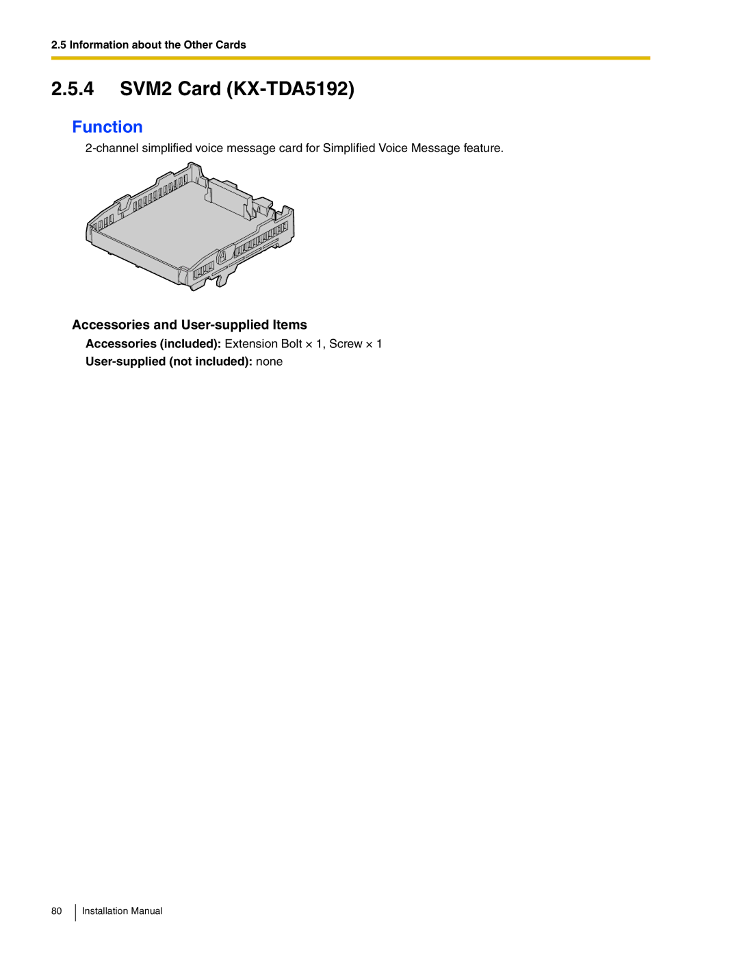 Panasonic KX-TDA50 installation manual 4 SVM2 Card KX-TDA5192 