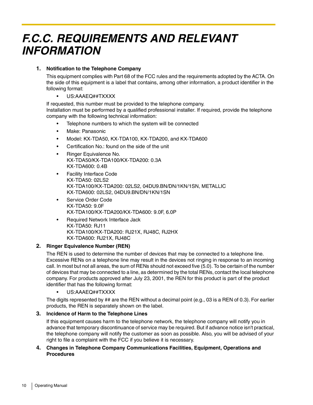 Panasonic KX-TDA600 manual Notification to the Telephone Company, Ringer Equivalence Number REN 