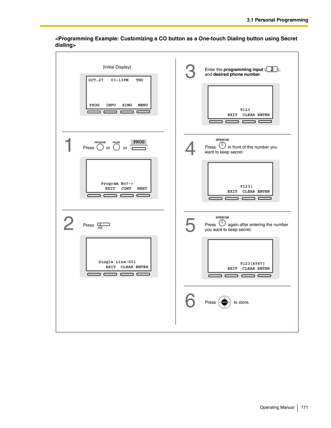 Panasonic KX-TDA600 manual Enter the programming input, Desired phone number, Want to keep secret 