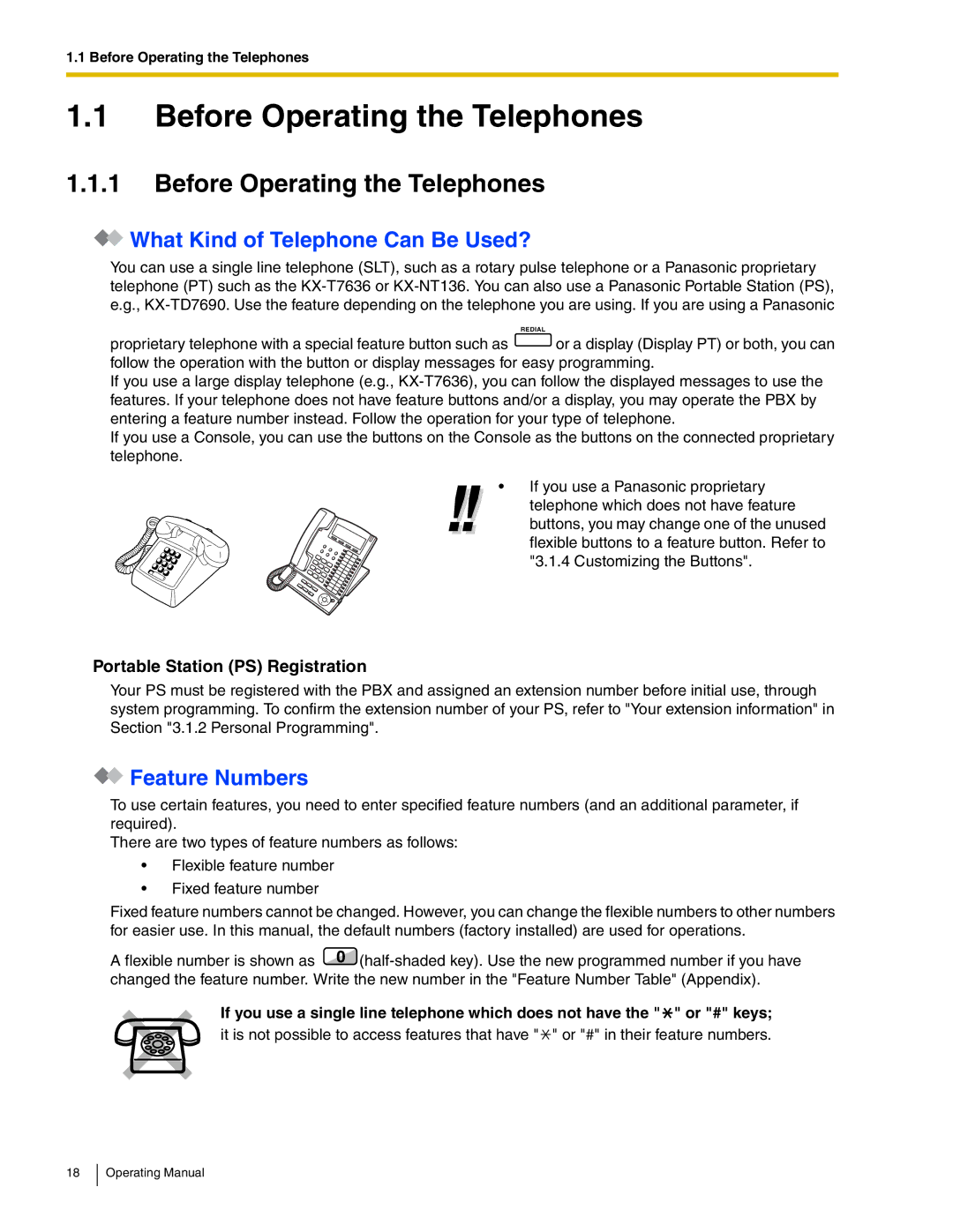 Panasonic KX-TDA600 manual Before Operating the Telephones, What Kind of Telephone Can Be Used?, Feature Numbers 