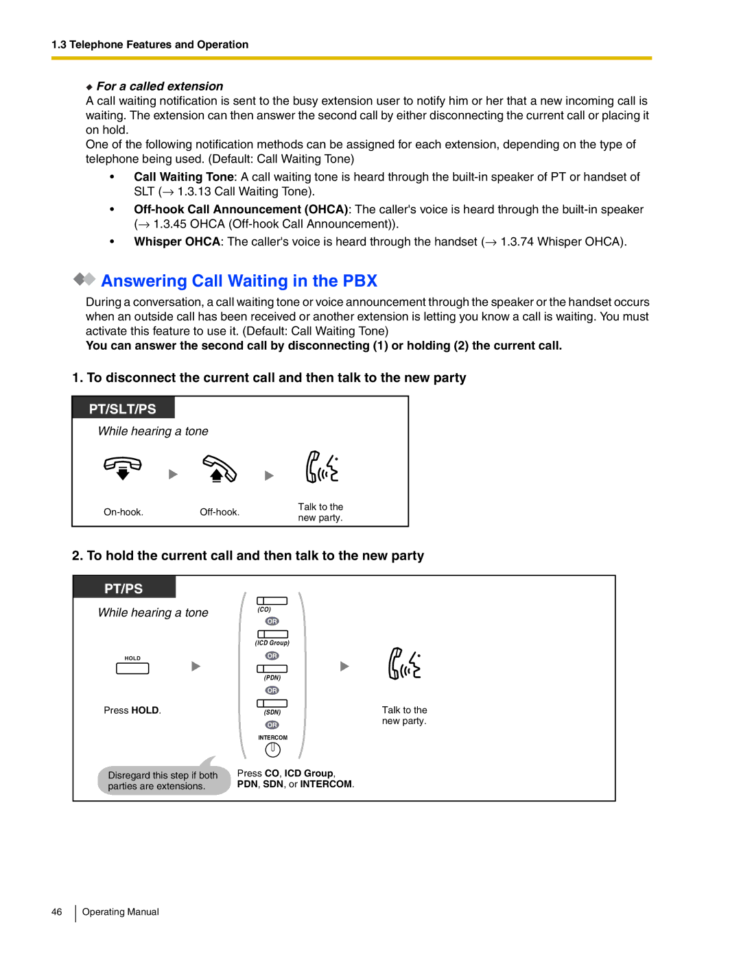 Panasonic KX-TDA600 manual Answering Call Waiting in the PBX, To hold the current call and then talk to the new party 