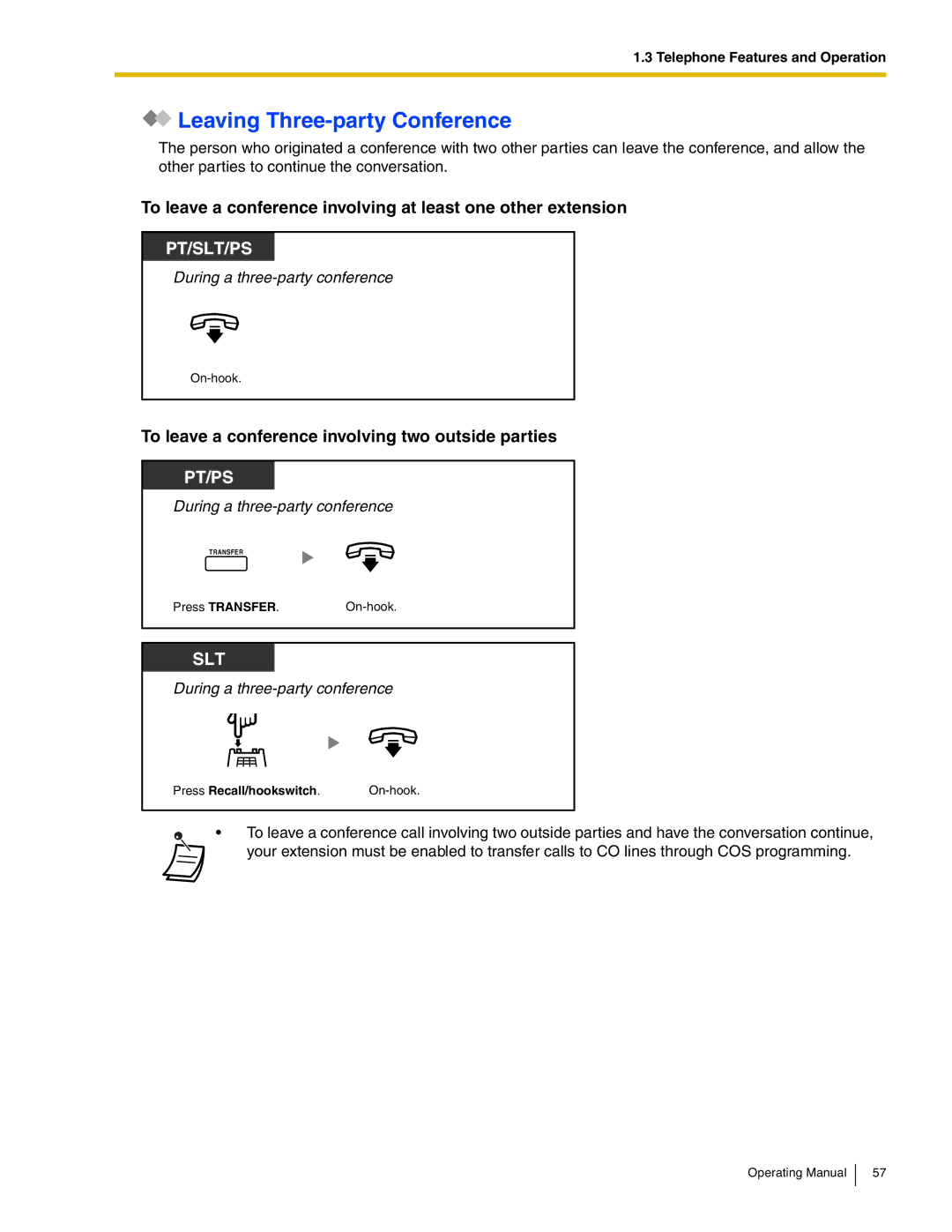 Panasonic KX-TDA600 manual Leaving Three-party Conference, To leave a conference involving two outside parties 