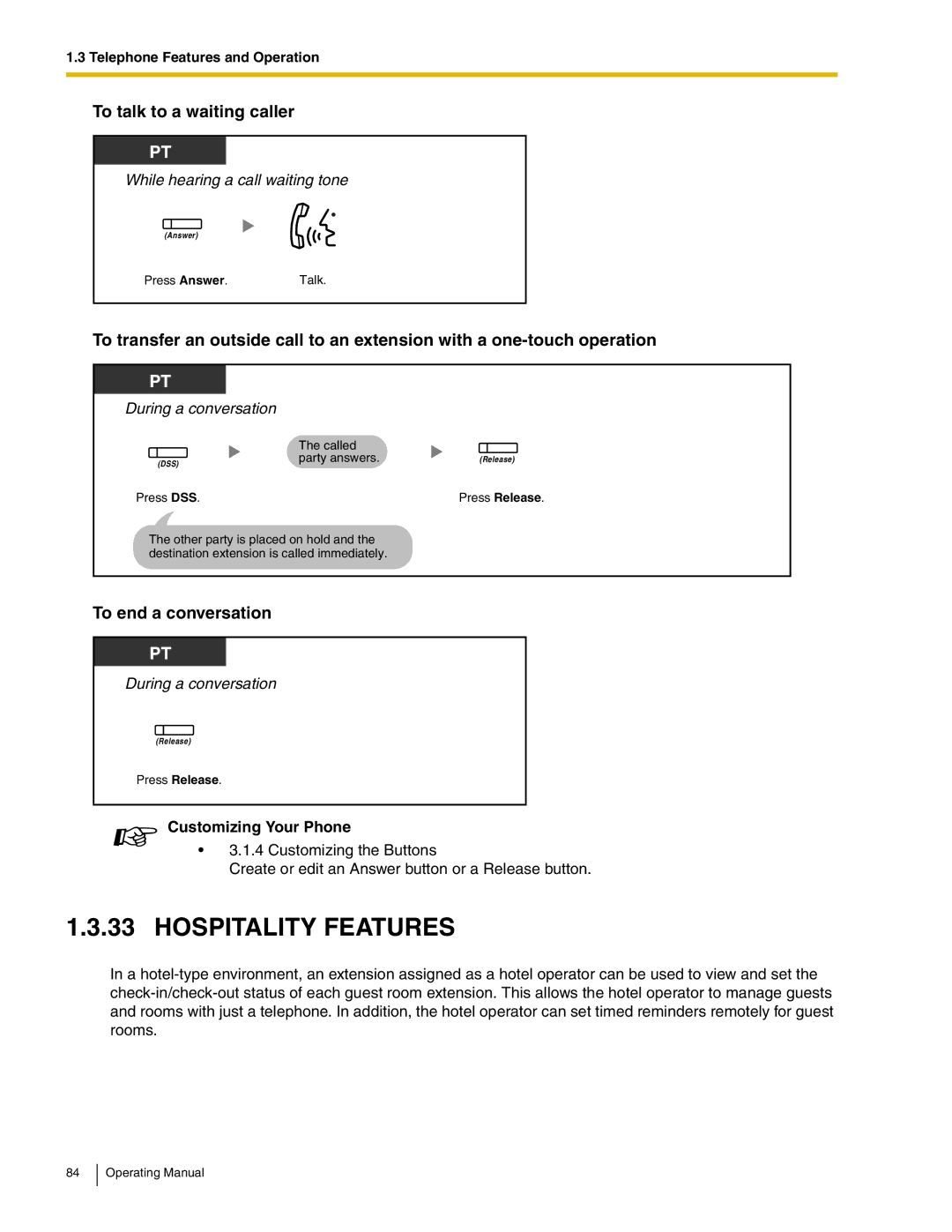 Panasonic KX-TDA600 manual To talk to a waiting caller, To end a conversation 