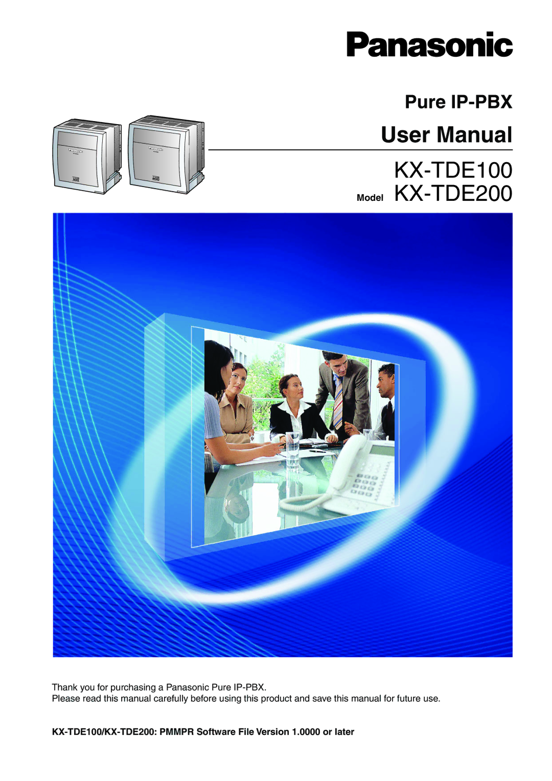 Panasonic KX-TDE200 user manual KX-TDE100, Pure IP-PBX 