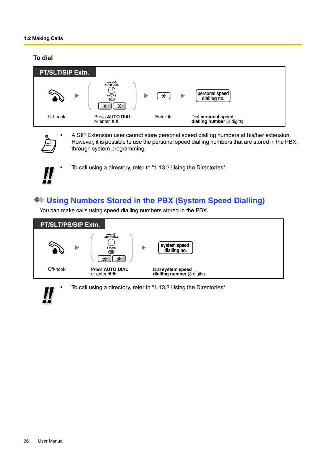 Panasonic KX-TDE100 Using Numbers Stored in the PBX System Speed Dialling, To dial, Press Auto Dial, Dial personal speed 