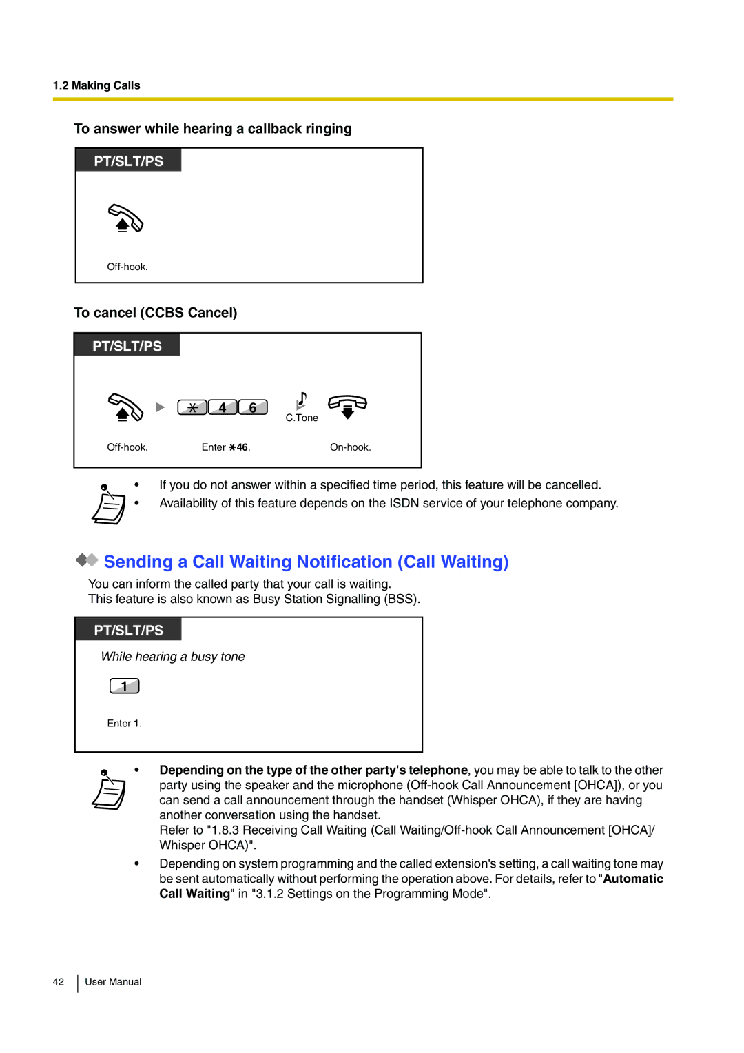 Panasonic KX-TDE100 Sending a Call Waiting Notification Call Waiting, To answer while hearing a callback ringing 