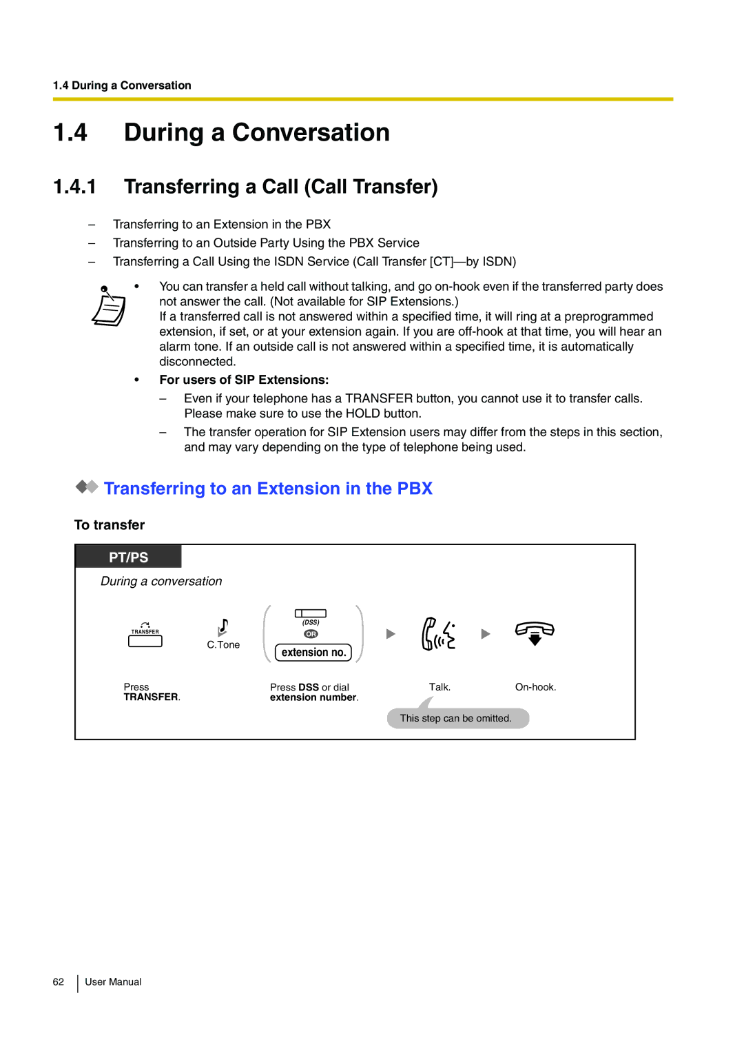 Panasonic KX-TDE100 During a Conversation, Transferring a Call Call Transfer, Transferring to an Extension in the PBX 