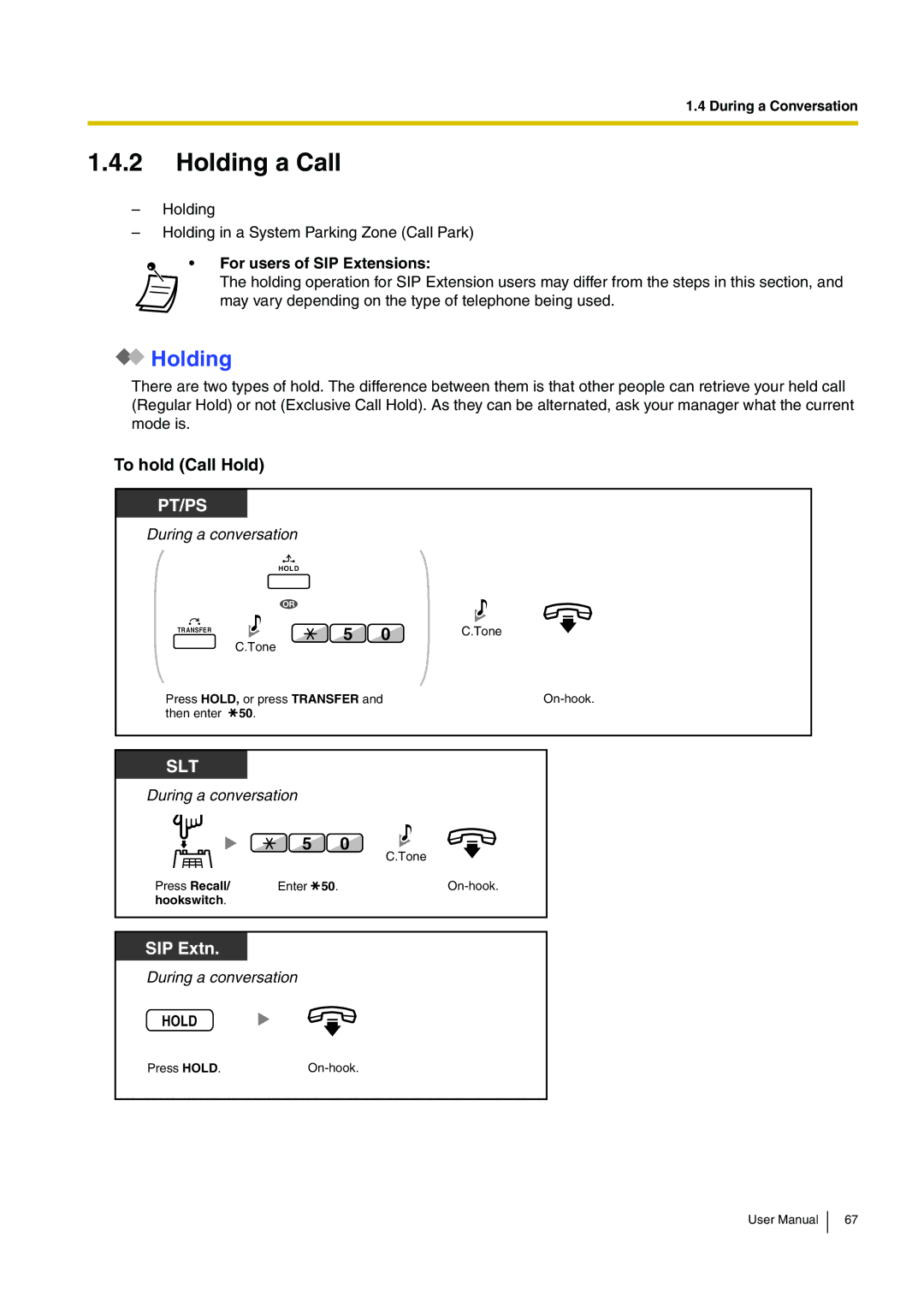 Panasonic KX-TDE200, KX-TDE100 user manual Holding a Call, To hold Call Hold 