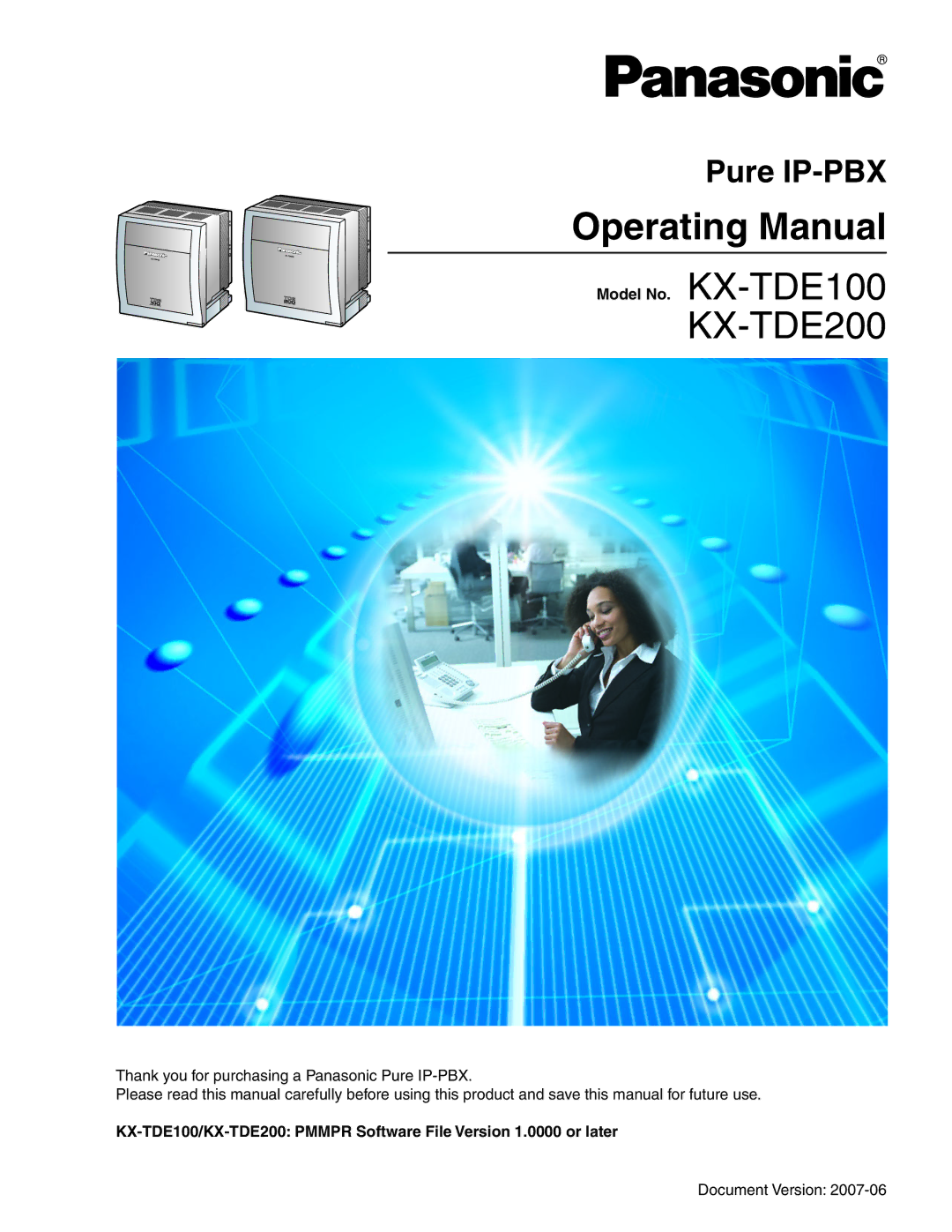 Panasonic KX-TDE200 manual Operating Manual, Model No. KX-TDE100 