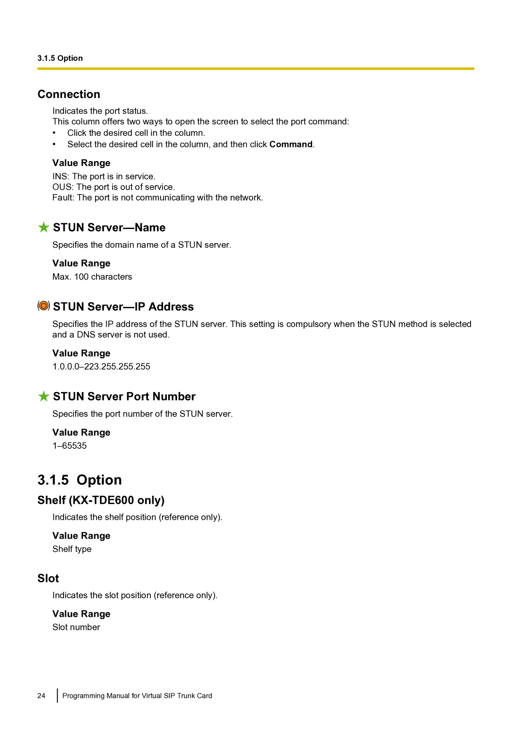 Panasonic KX-TDE100 manual Option, Stun Server-Name, Stun Server-IP Address, Stun Server Port Number 