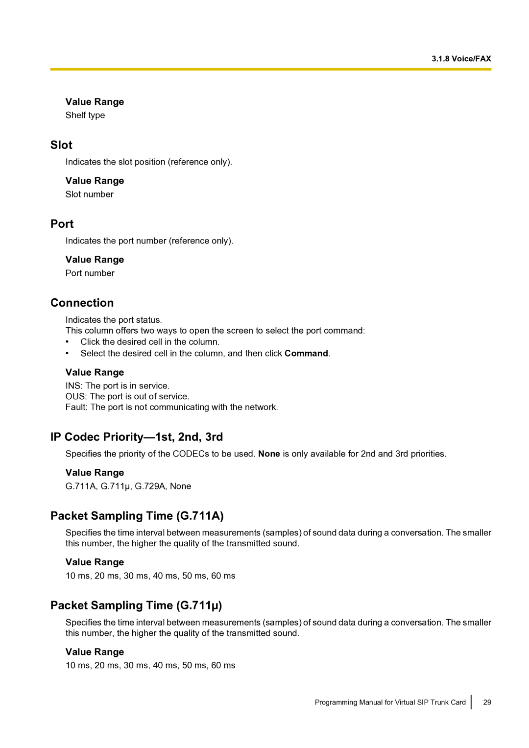 Panasonic KX-TDE100 manual IP Codec Priority-1st, 2nd, 3rd, Packet Sampling Time G.711A, Packet Sampling Time G.711µ 