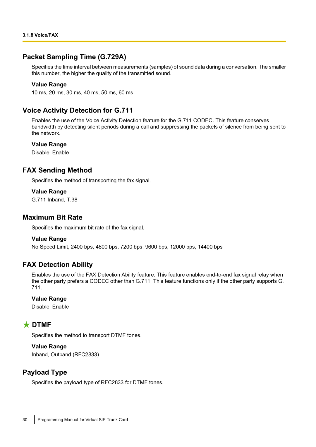 Panasonic KX-TDE100 Packet Sampling Time G.729A, Voice Activity Detection for G.711, FAX Sending Method, Maximum Bit Rate 