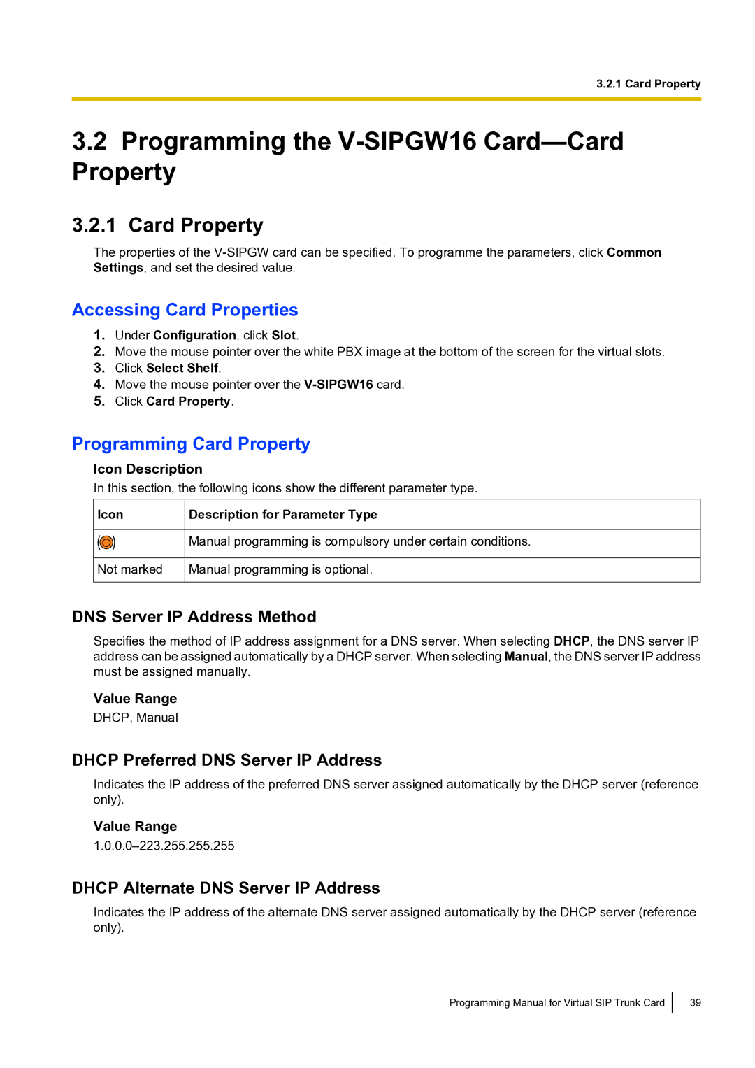 Panasonic KX-TDE100 Programming the V-SIPGW16 Card-Card Property, Accessing Card Properties, Programming Card Property 