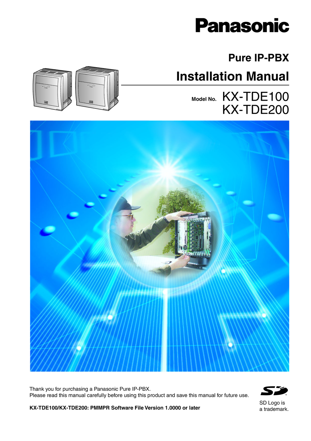 Panasonic installation manual Pure IP-PBX, Model No. KX-TDE100 