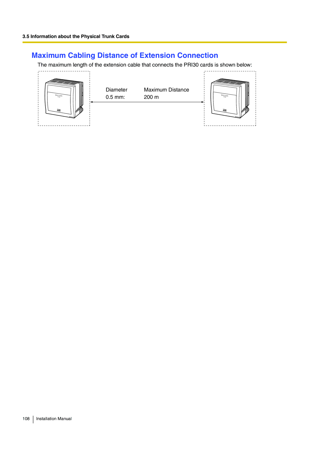 Panasonic KX-TDE100 installation manual Maximum Cabling Distance of Extension Connection 