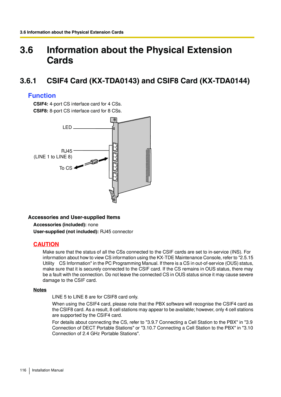 Panasonic KX-TDE100 Information about the Physical Extension Cards, CSIF4 Card KX-TDA0143 and CSIF8 Card KX-TDA0144 