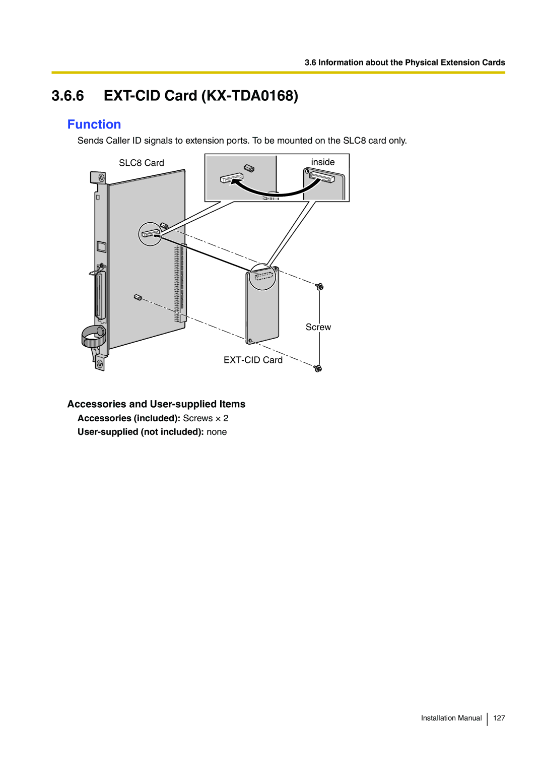 Panasonic KX-TDE100 installation manual EXT-CID Card KX-TDA0168 