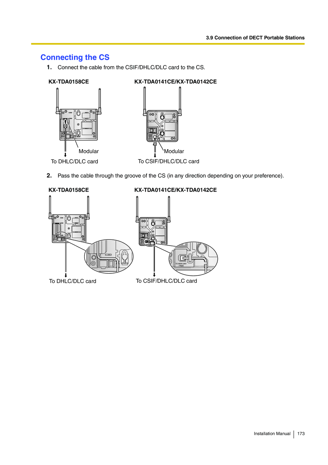 Panasonic KX-TDE100 installation manual Connecting the CS 