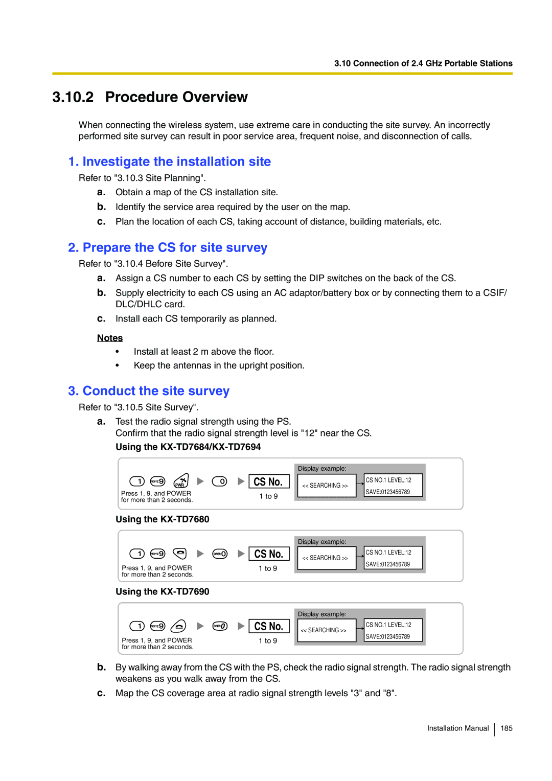 Panasonic KX-TDE100 installation manual Prepare the CS for site survey, Using the KX-TD7684/KX-TD7694, Using the KX-TD7680 