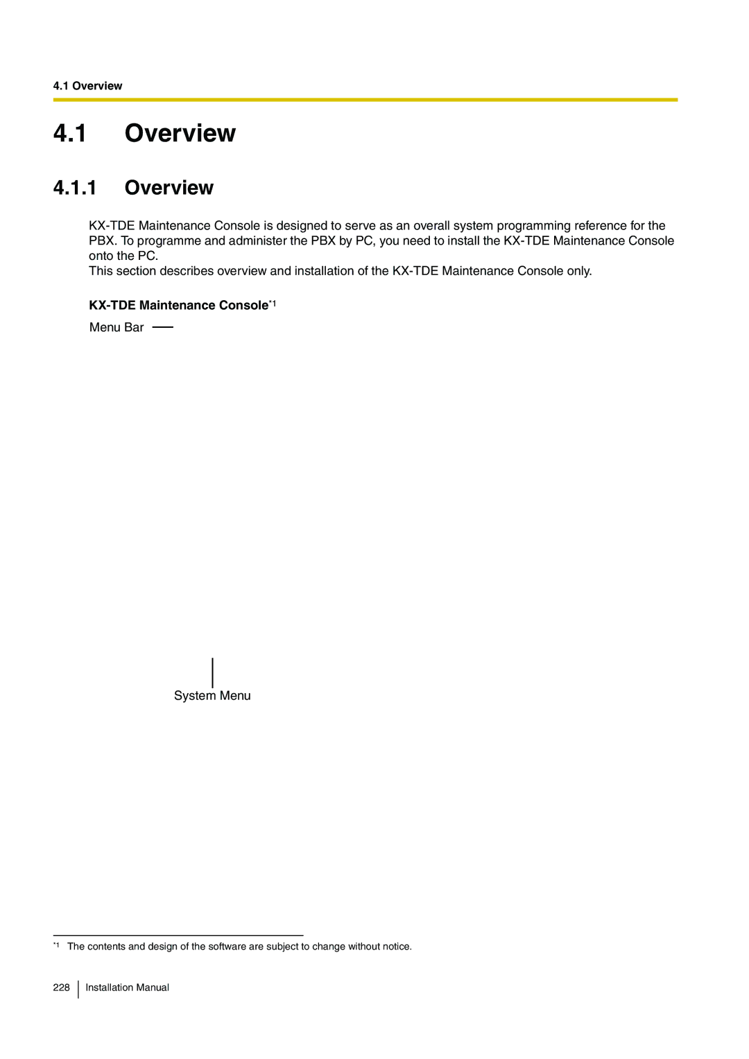 Panasonic KX-TDE100 installation manual Overview, KX-TDE Maintenance Console*1 