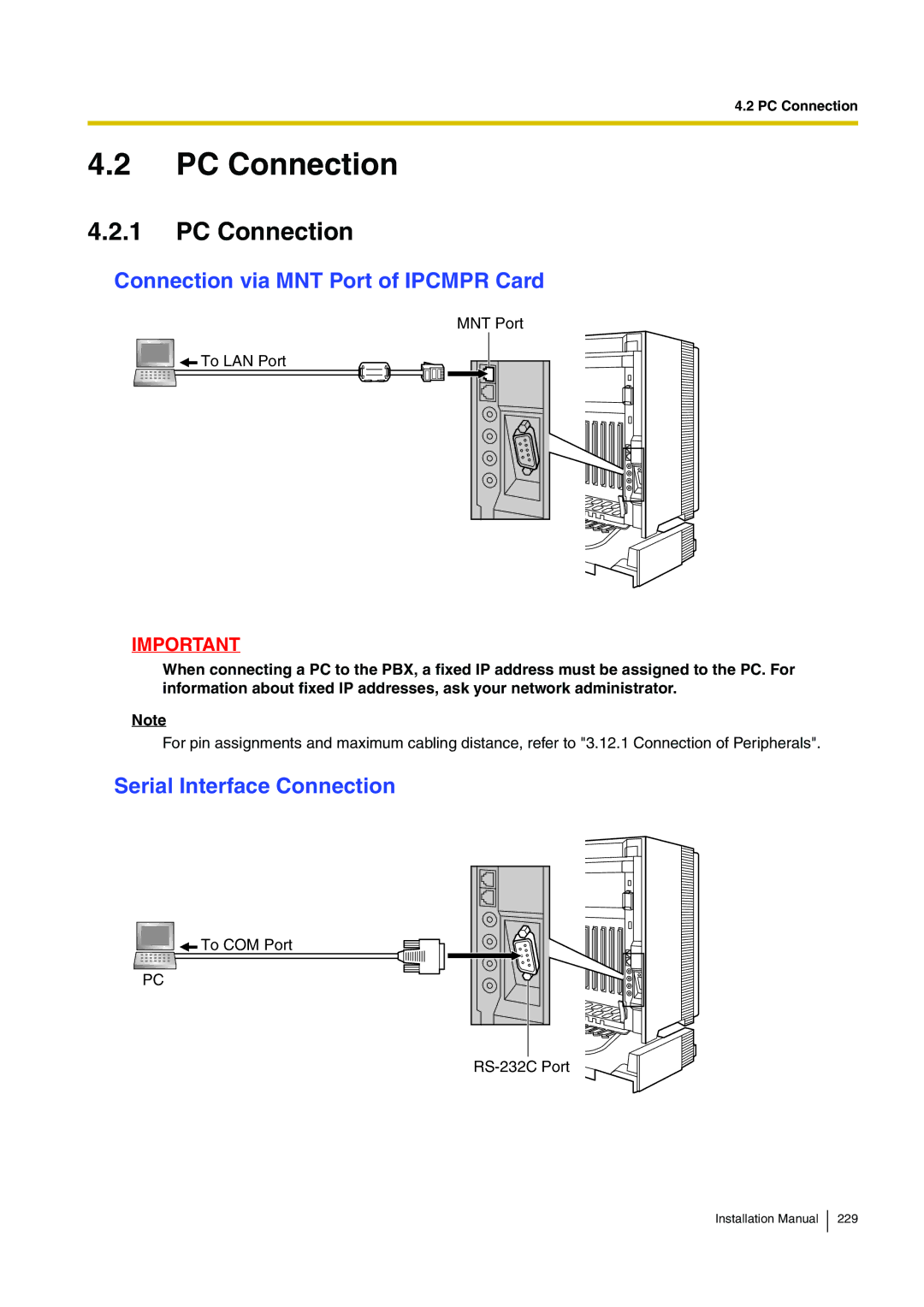 Panasonic KX-TDE100 installation manual PC Connection, Connection via MNT Port of Ipcmpr Card, Serial Interface Connection 