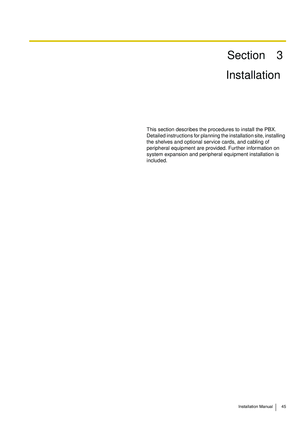 Panasonic KX-TDE100 installation manual Section Installation 