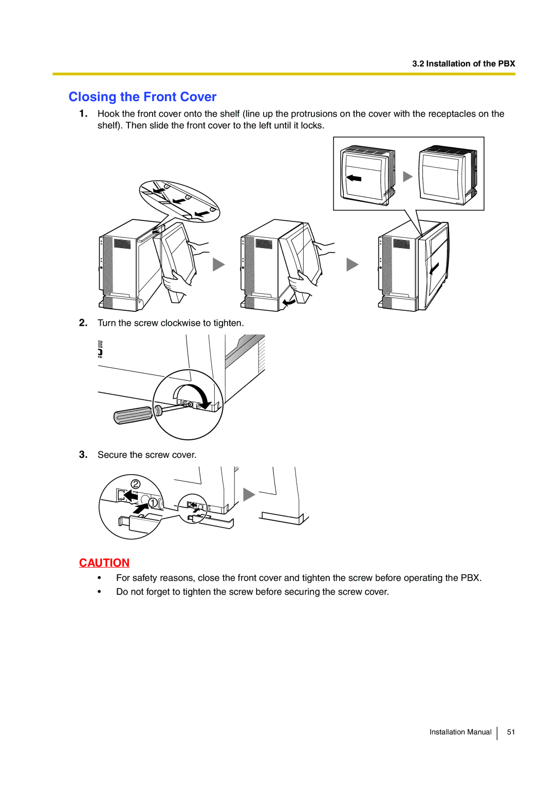 Panasonic KX-TDE100 installation manual Closing the Front Cover 