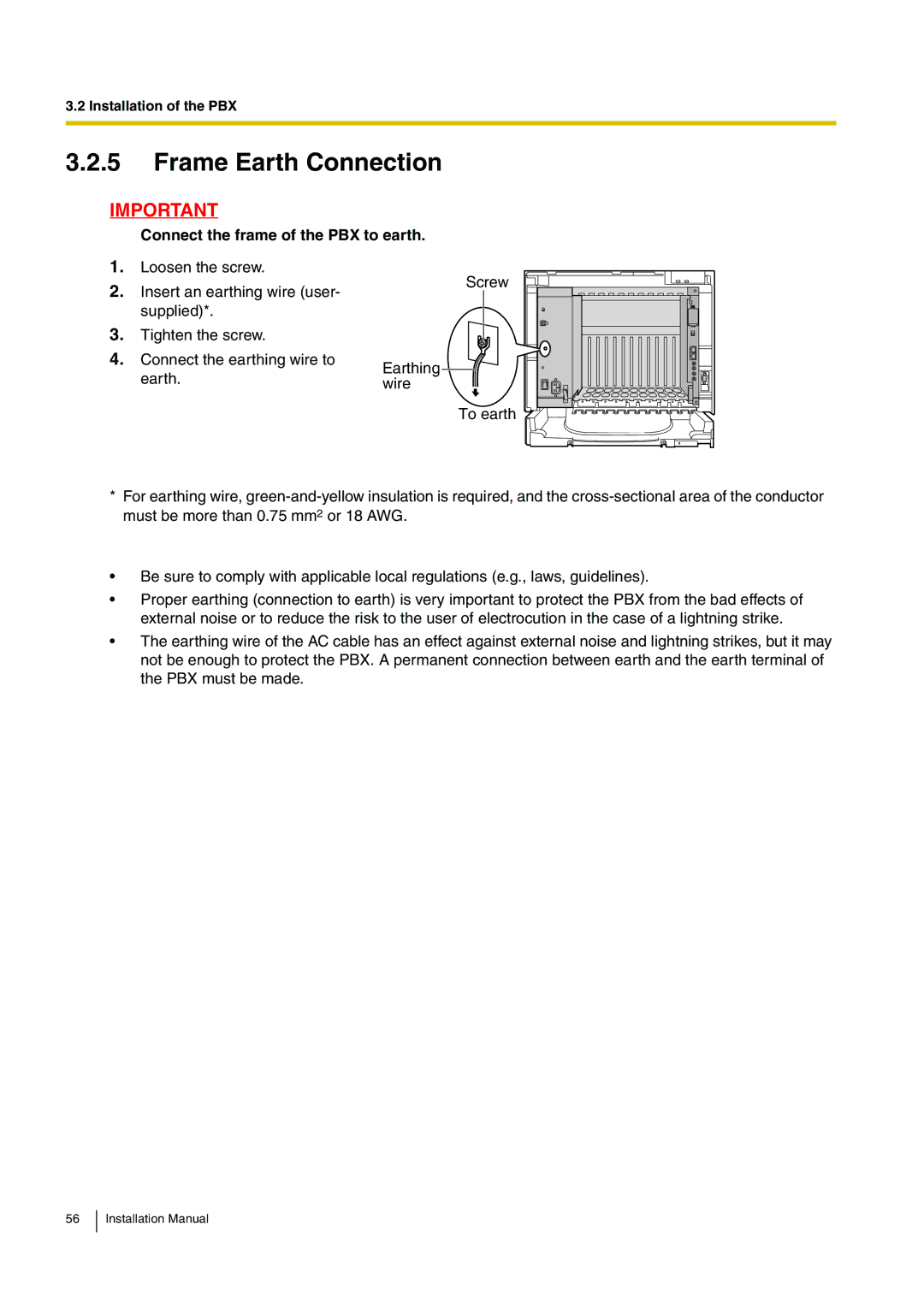 Panasonic KX-TDE100 installation manual Frame Earth Connection, Connect the frame of the PBX to earth 