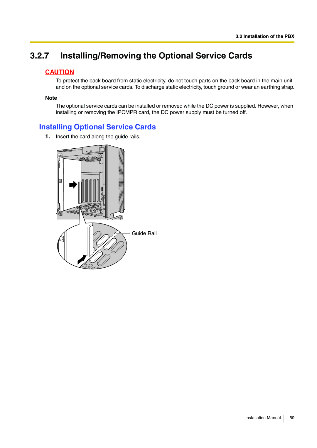 Panasonic KX-TDE100 installation manual Installing/Removing the Optional Service Cards, Installing Optional Service Cards 