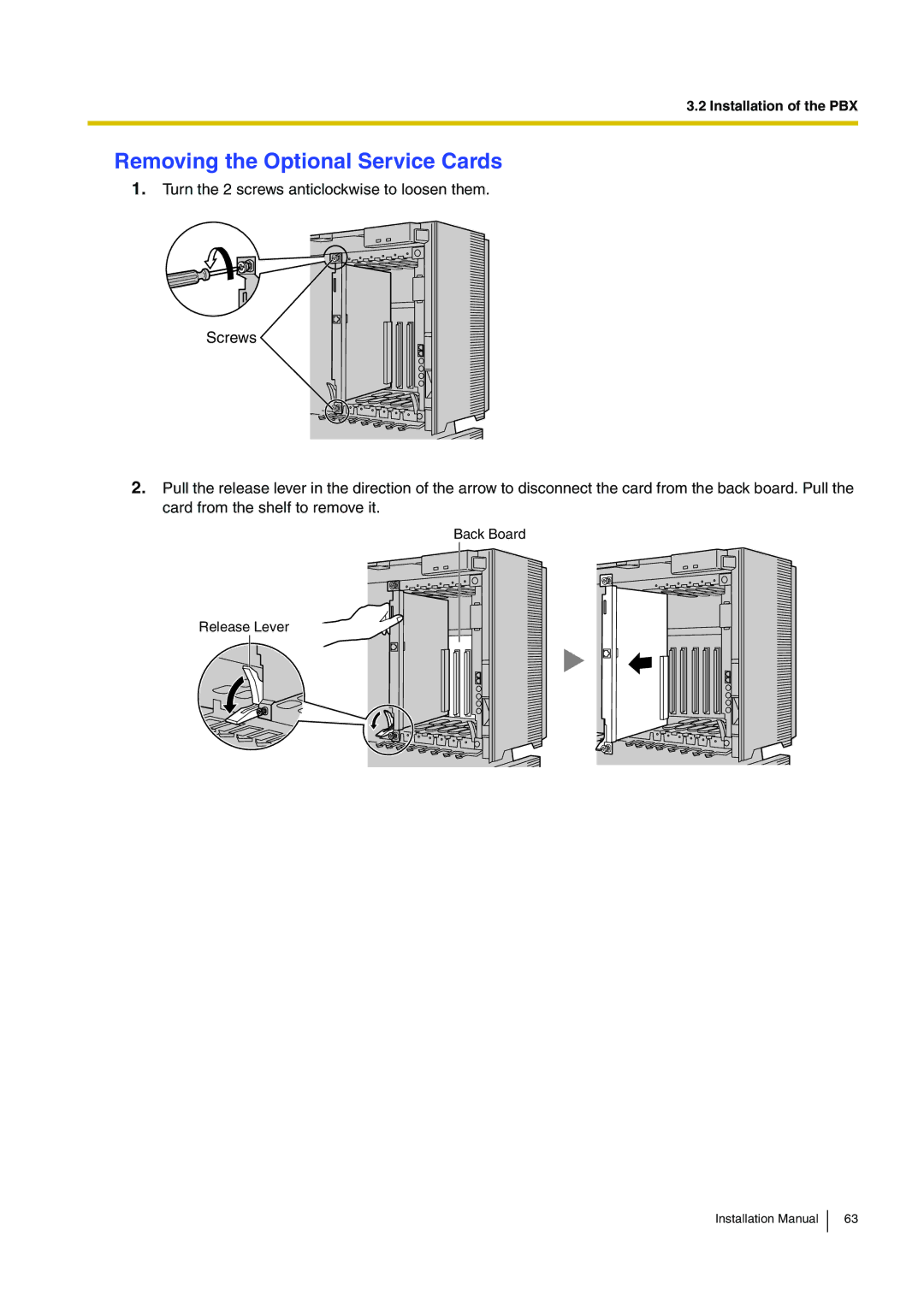 Panasonic KX-TDE100 installation manual Removing the Optional Service Cards 