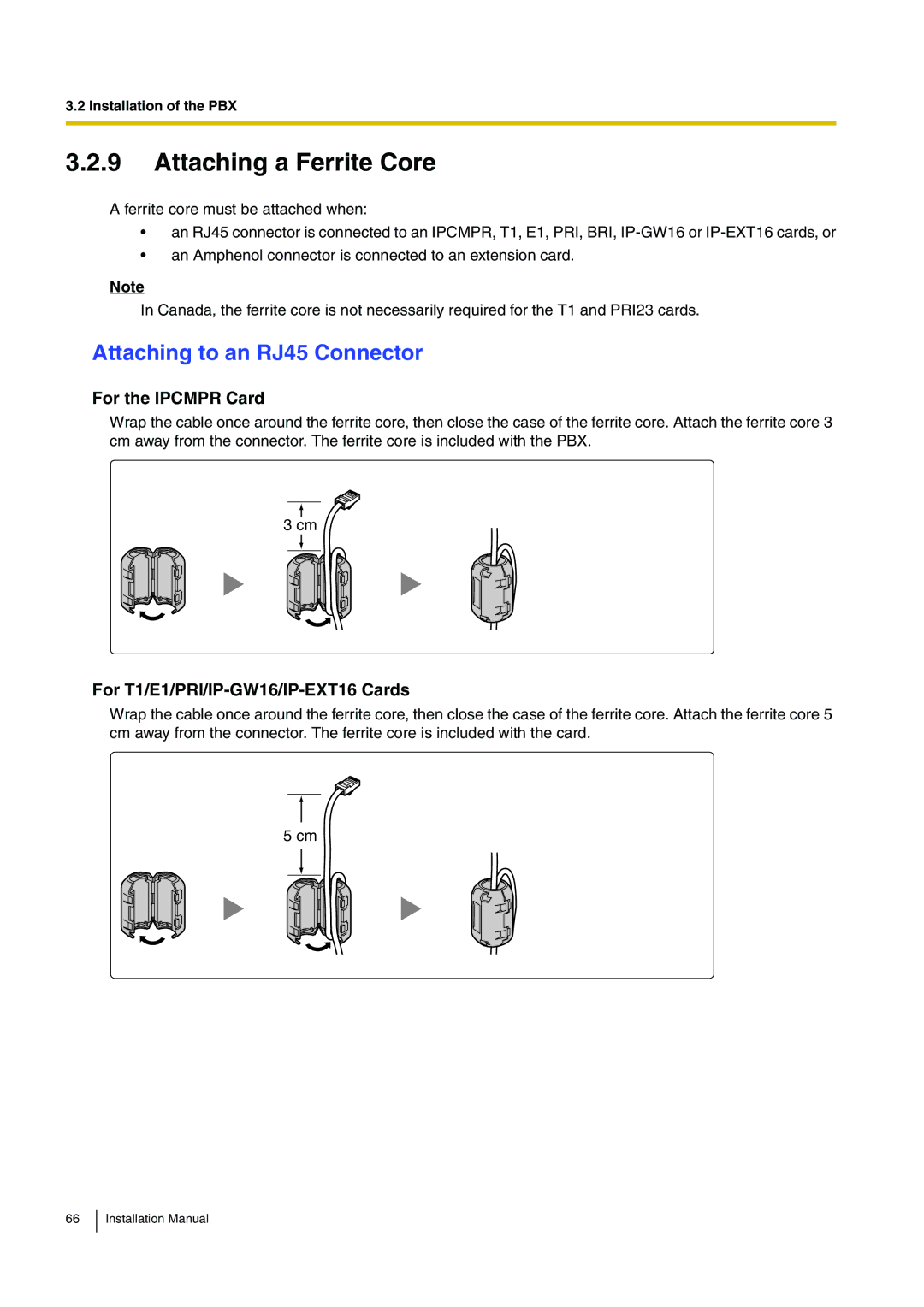 Panasonic KX-TDE100 installation manual Attaching a Ferrite Core, Attaching to an RJ45 Connector, For the Ipcmpr Card 