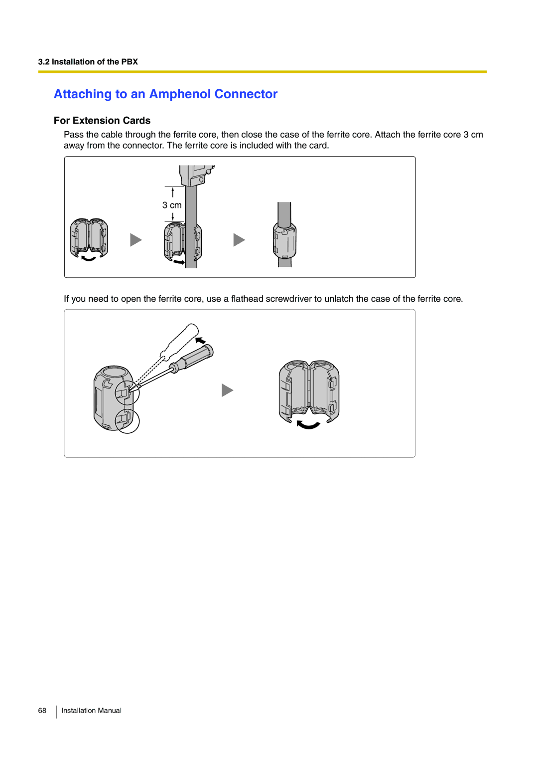 Panasonic KX-TDE100 installation manual Attaching to an Amphenol Connector, For Extension Cards 