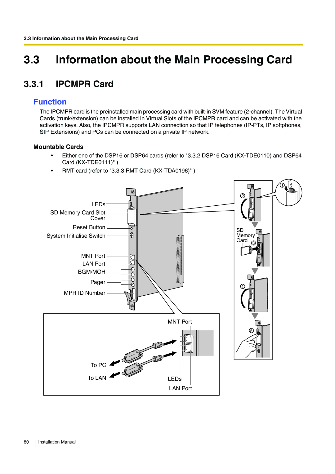 Panasonic KX-TDE100 installation manual Information about the Main Processing Card, Ipcmpr Card, Mountable Cards, Bgm/Moh 