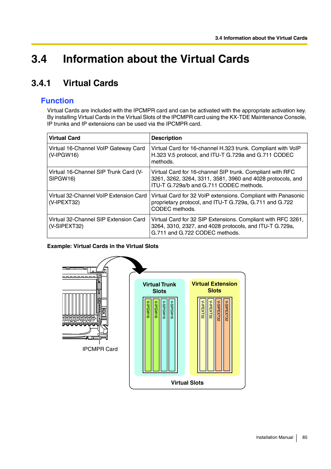 Panasonic KX-TDE100 installation manual Information about the Virtual Cards 