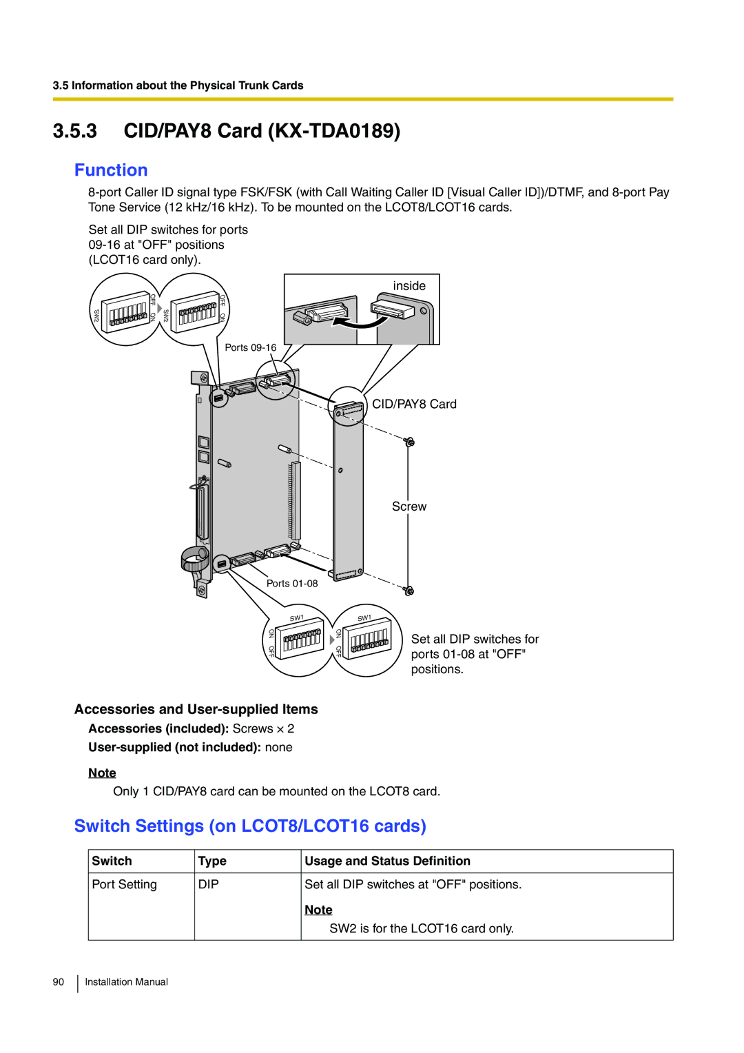 Panasonic KX-TDE100 installation manual 3 CID/PAY8 Card KX-TDA0189, Switch Settings on LCOT8/LCOT16 cards, Dip 