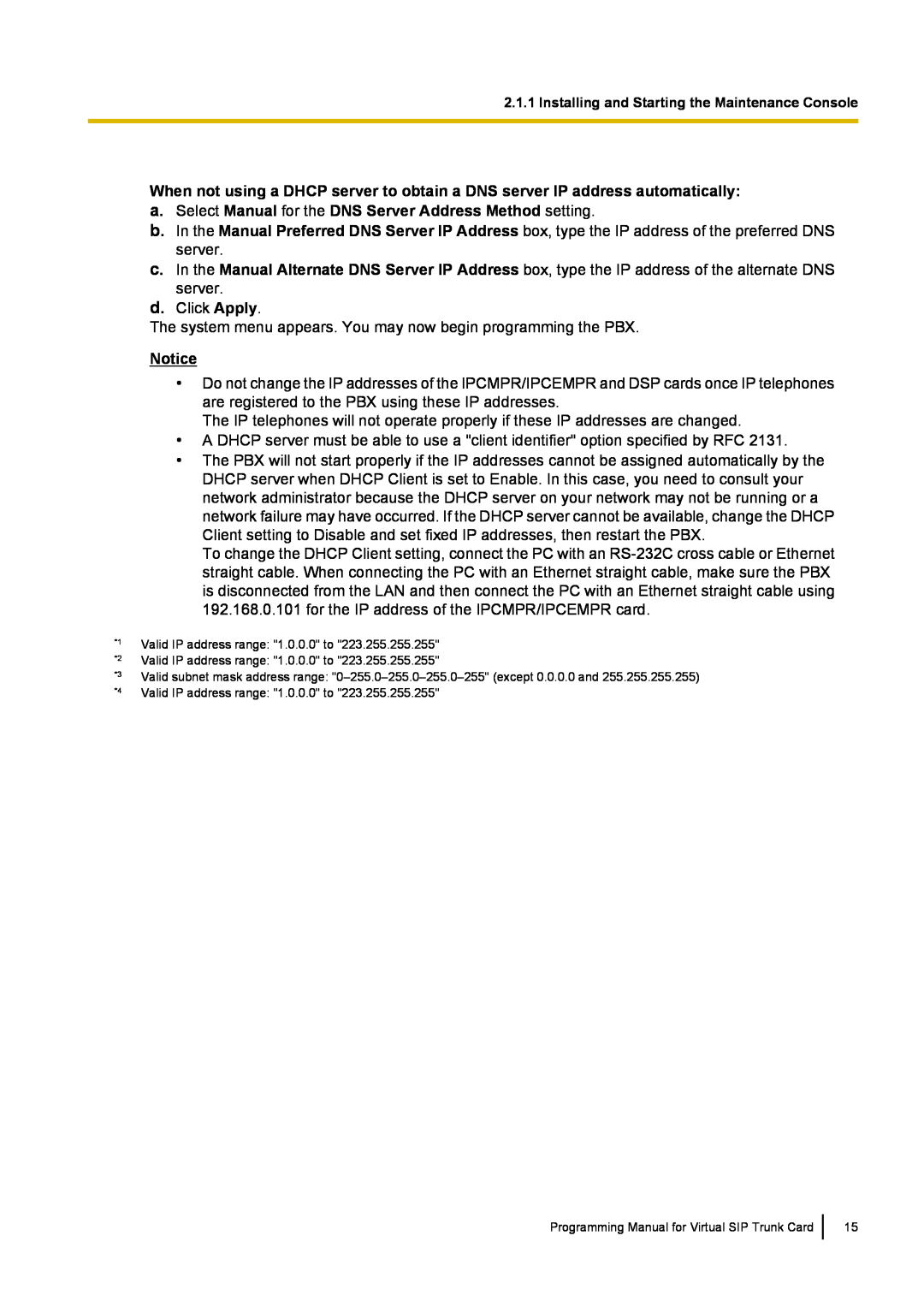 Panasonic KX-TDE100 manual a. Select Manual for the DNS Server Address Method setting 
