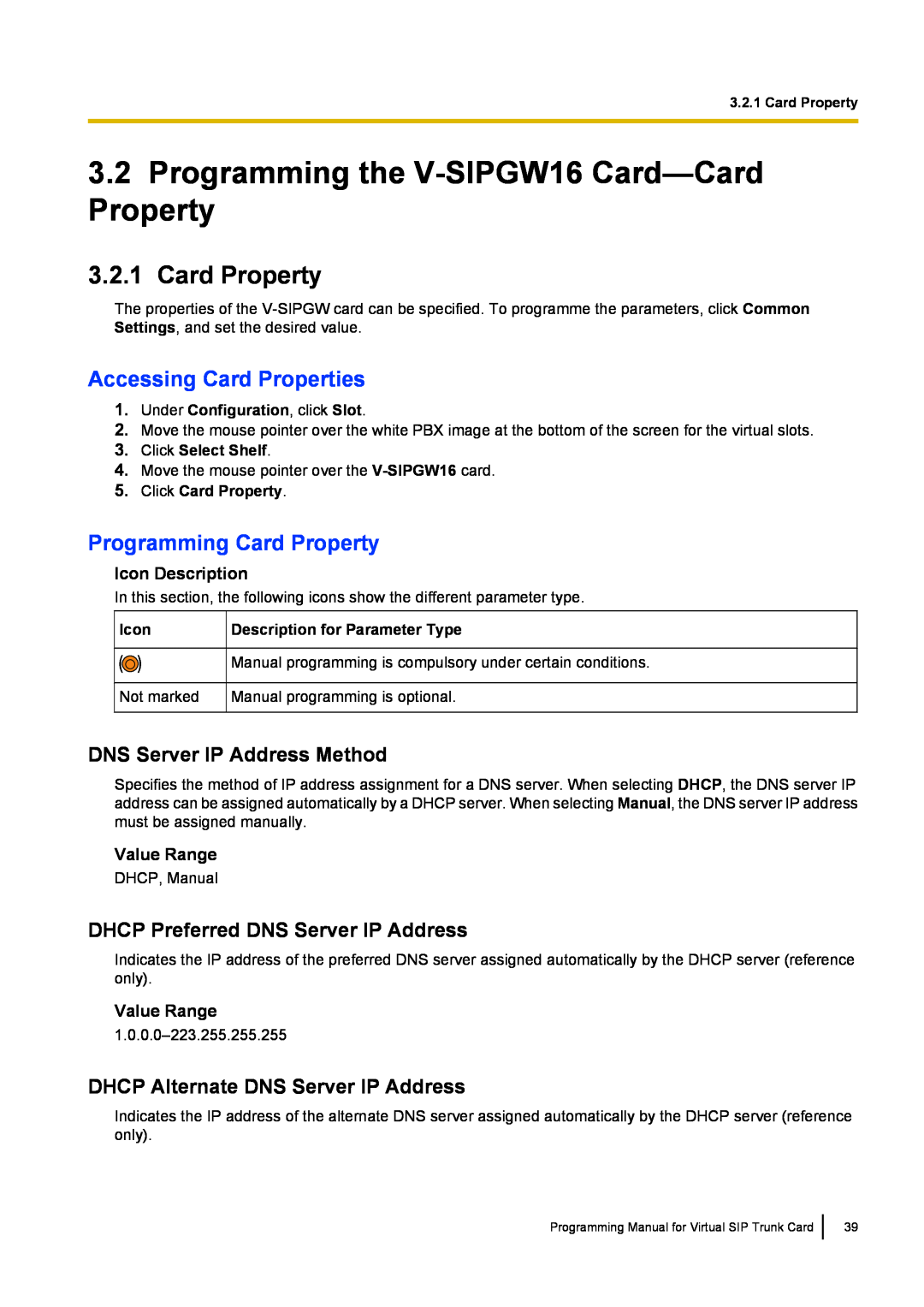 Panasonic KX-TDE100 Programming the V-SIPGW16 Card-Card Property, Accessing Card Properties, Programming Card Property 