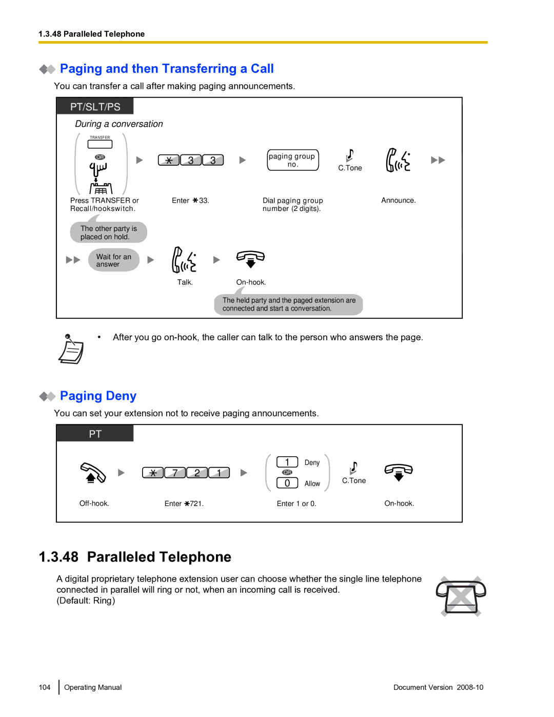 Panasonic KX-TDE600 manual Paralleled Telephone, Paging and then Transferring a Call, Paging Deny 