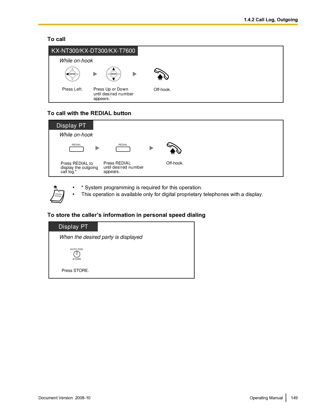 Panasonic KX-TDE600 manual To call with the Redial button, To store the caller’s information in personal speed dialing 