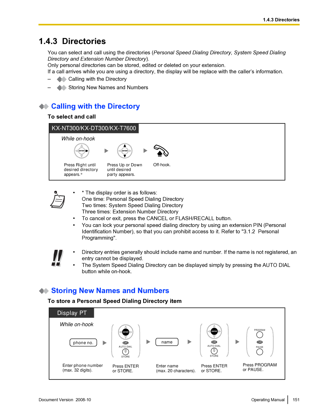 Panasonic KX-TDE600 manual Directories, Calling with the Directory, Storing New Names and Numbers, To select and call 