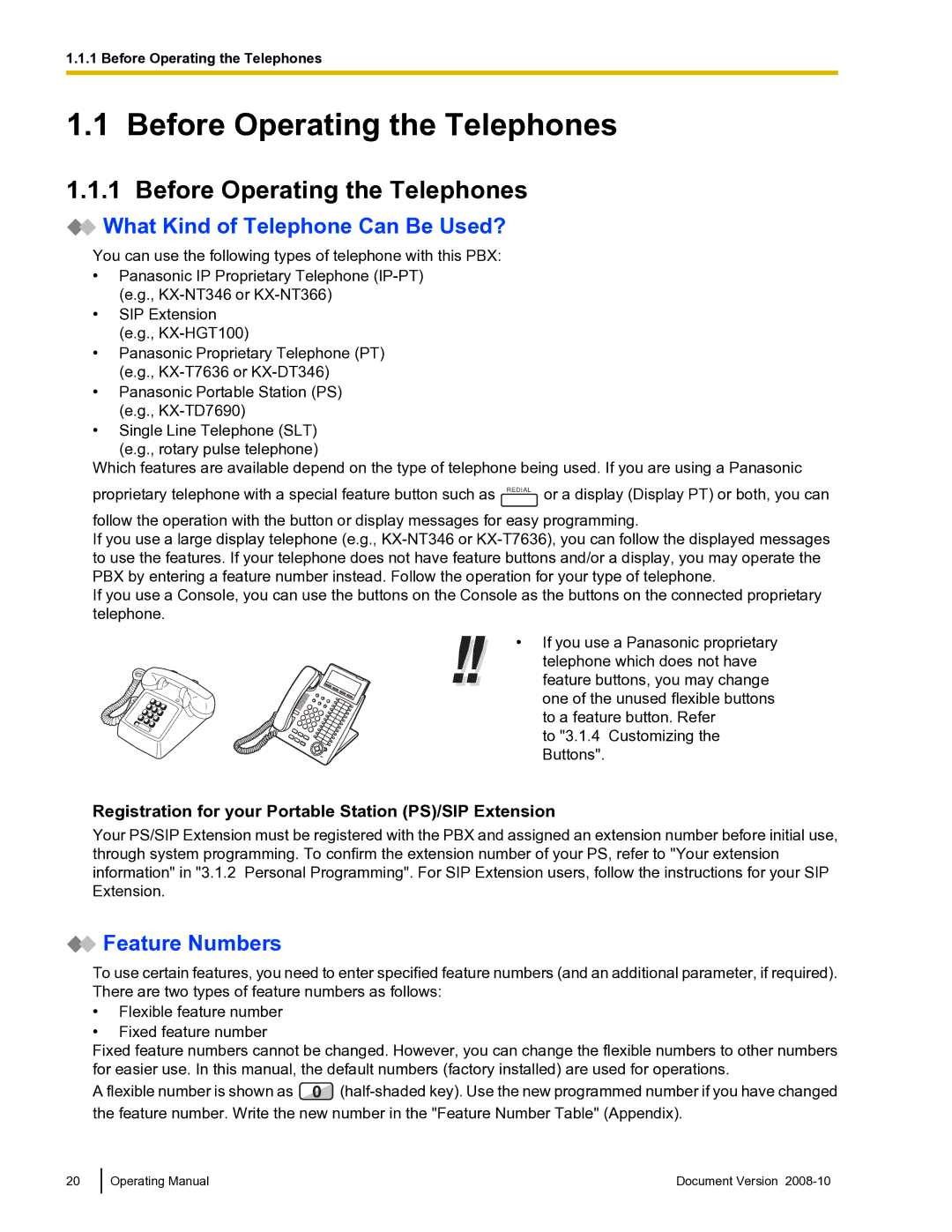 Panasonic KX-TDE600 manual Before Operating the Telephones, What Kind of Telephone Can Be Used?, Feature Numbers 