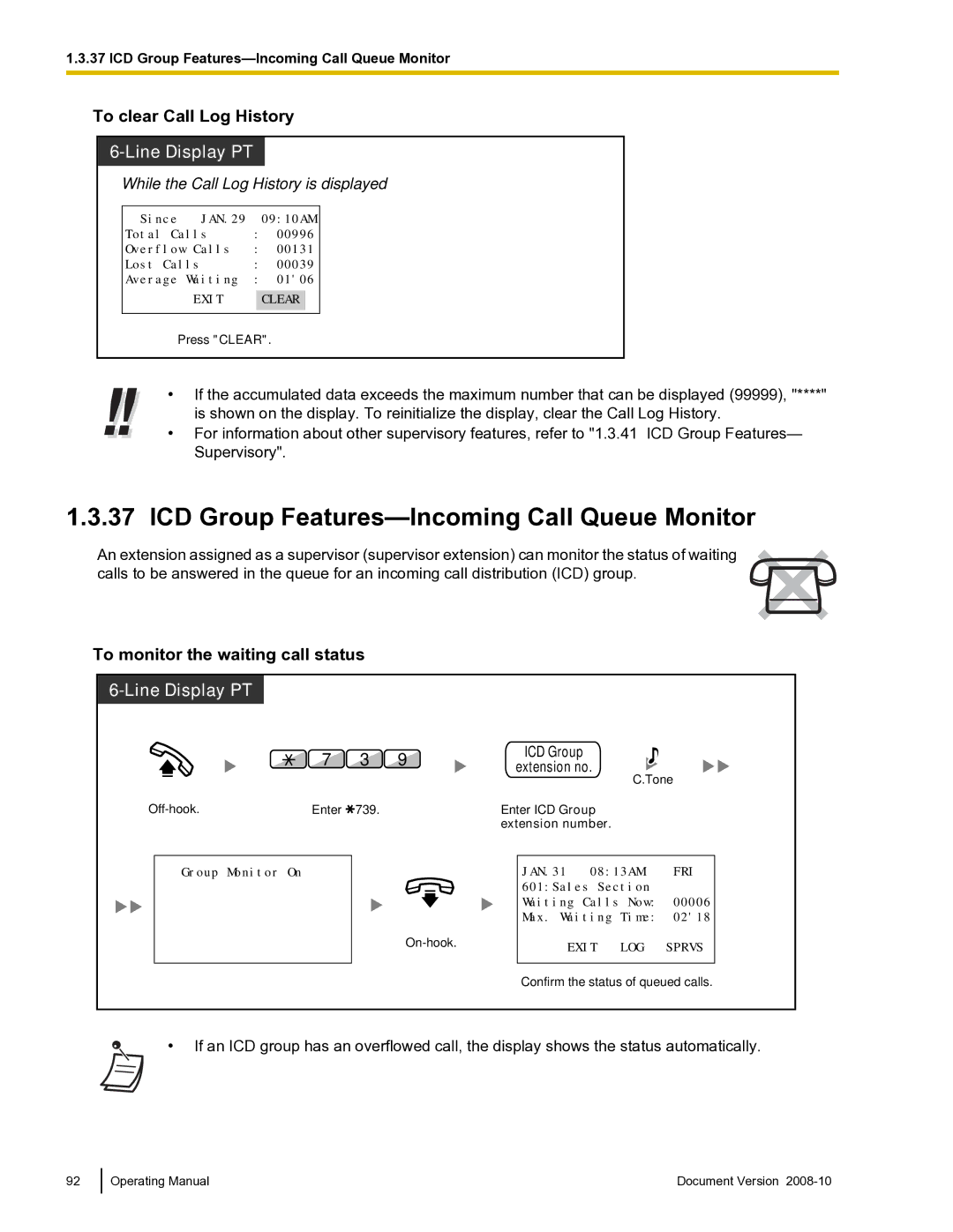 Panasonic KX-TDE600 ICD Group Features-Incoming Call Queue Monitor, To clear Call Log History, ICD Group Extension no 