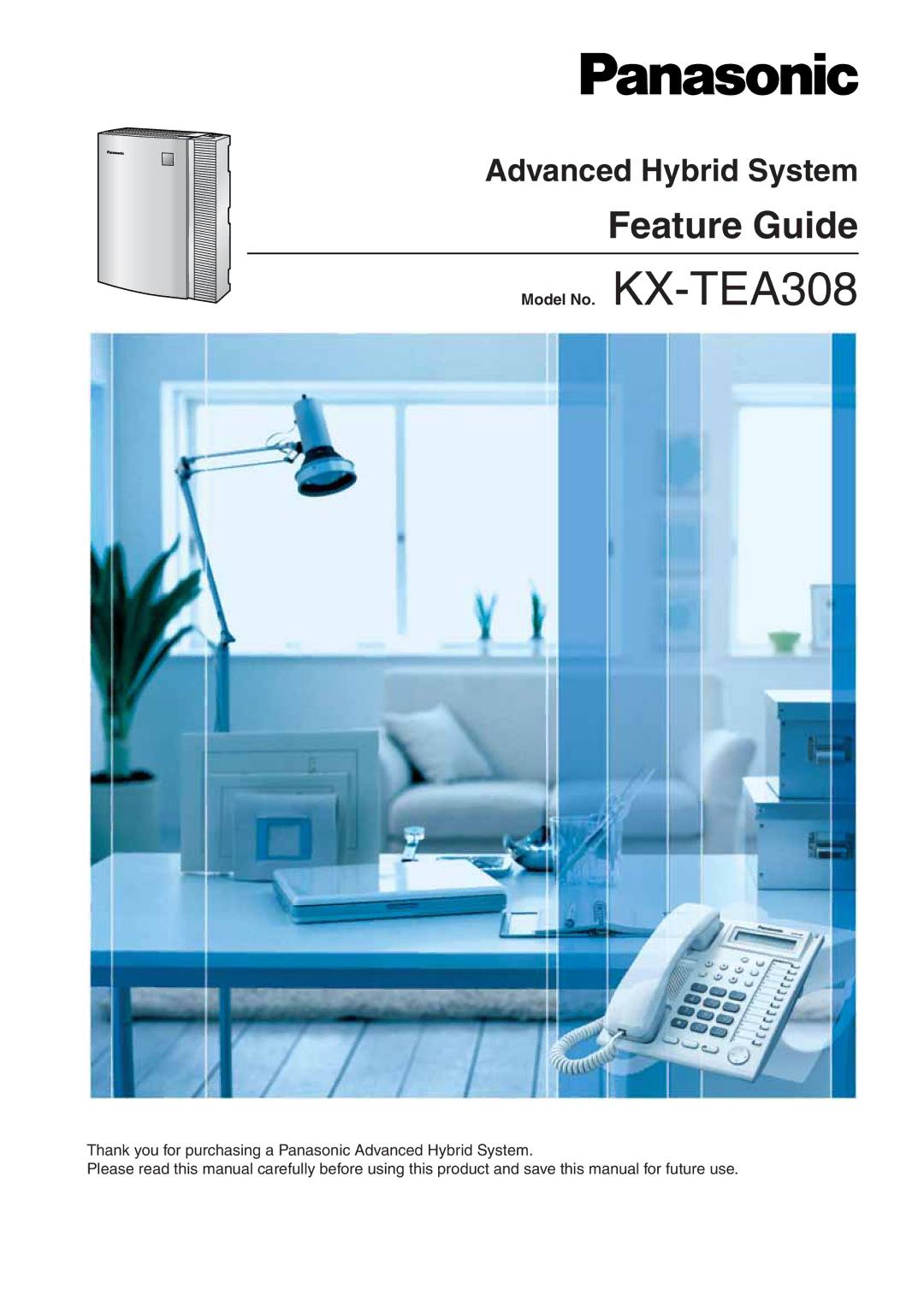 Panasonic kx-tea308 manual Feature Guide 