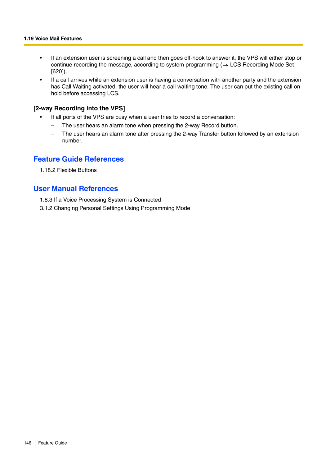 Panasonic kx-tea308 manual Way Recording into the VPS 