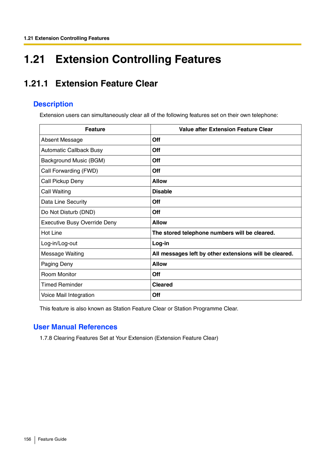 Panasonic kx-tea308 manual Extension Controlling Features, Extension Feature Clear 