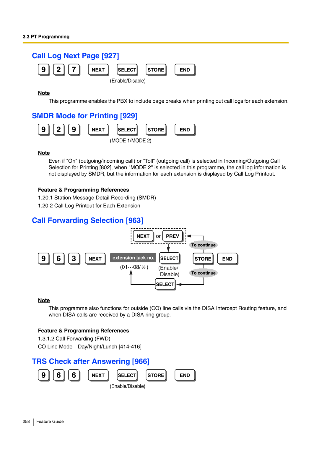 Panasonic kx-tea308 manual Call Log Next, Smdr Mode for Printing, Call Forwarding Selection, TRS Check after Answering 